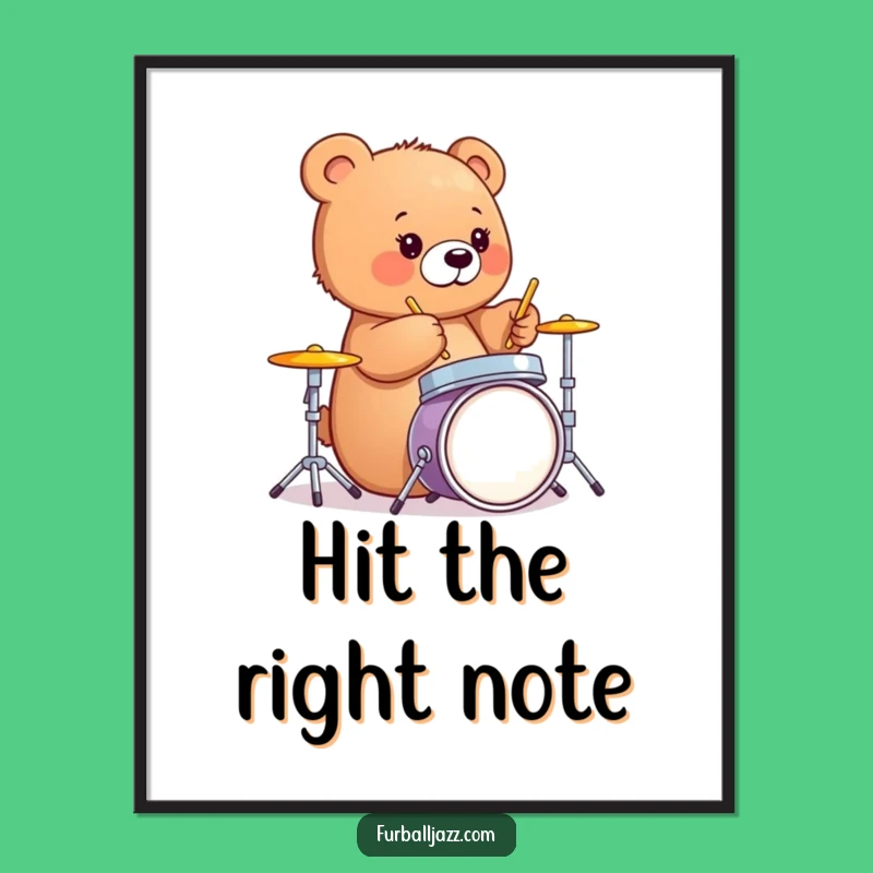Funny Bear Cub Drummer Poster - Woodland Music Art Gift