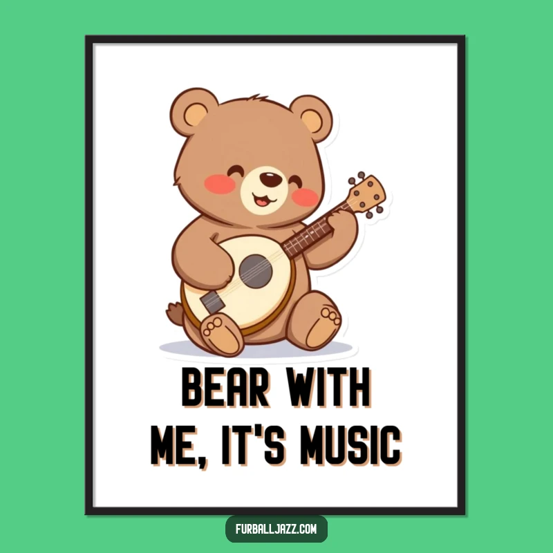 Free Printable Wall Art: Happy Banjo Bear, Humorous Downloadable Decor