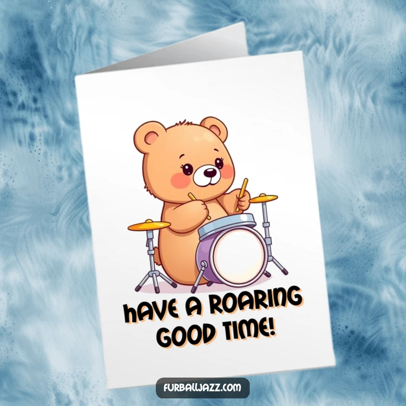 Funny Free Printable Birthday Card: Adorable bear cub enthusiastically playing a miniature drum set with drumsticks.
