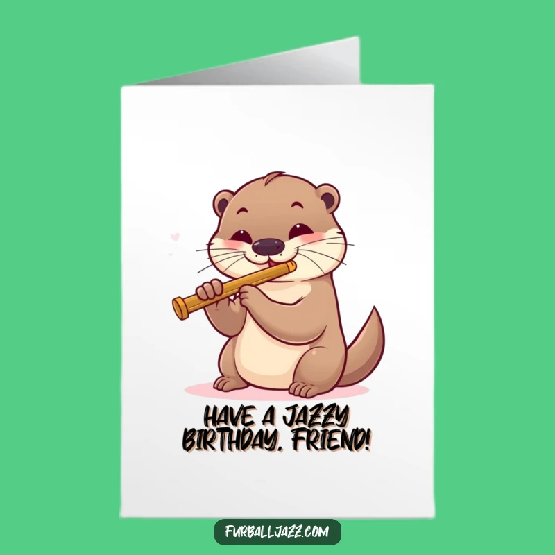 Free Printable Birthday Card: Otter's Smooth Jazz Flute, a Humorous Downloadable Gift!