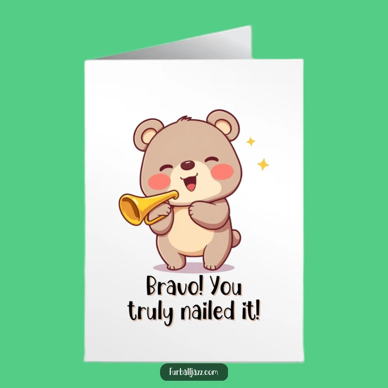 Free Printable Congrats Card: Humorous Bear Trumpet Fanfare Downloadable Gift