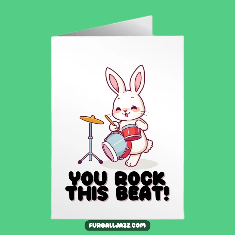Free Printable Bunny Drummer Congrats Card - Funny Downloadable Rhythmic Achievement
