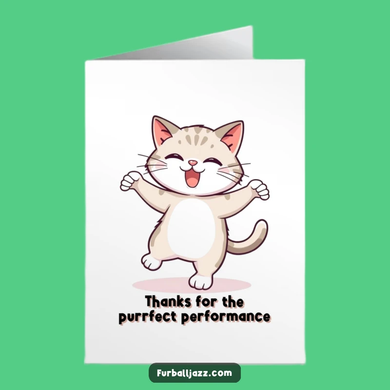 Free Printable Tap Dancing Cat Thank You Card - Funny Downloadable Gratitude Gift!