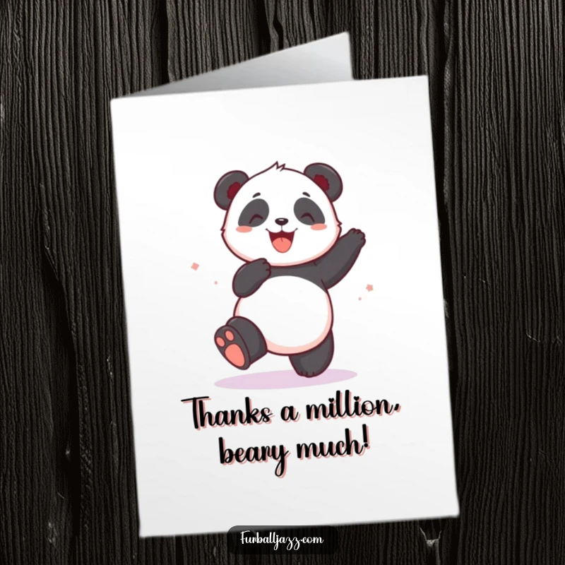 Funny Free Printable Thank You Card: A panda dances with glee, sending thanks with a happy, rhythmic beat.