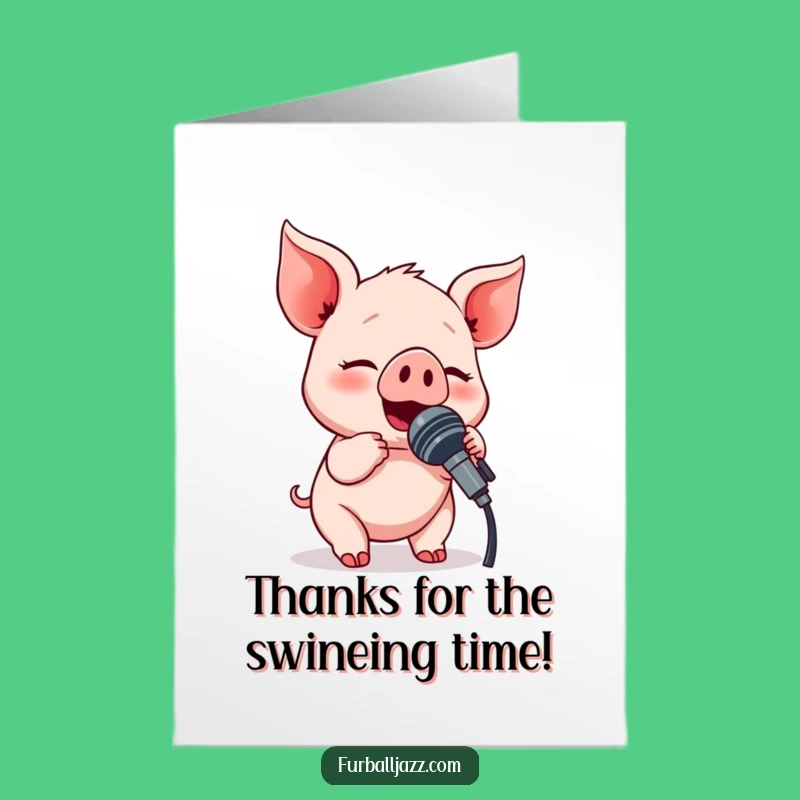 Free Printable Thank You Card: Piglet Serenader for a Humorous Downloadable Gift