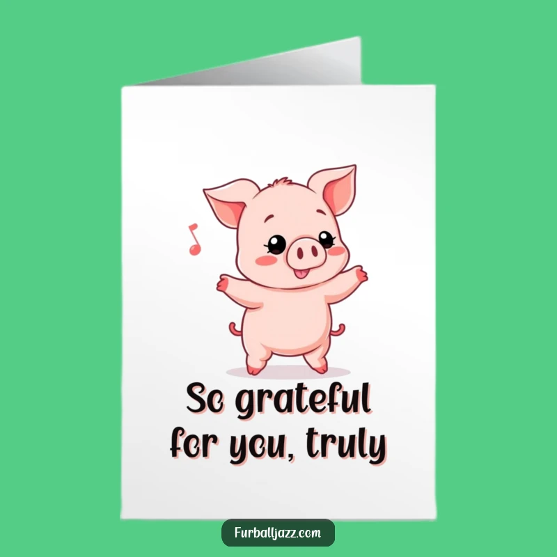 Free Printable Thank You Card: Piglet's Musical Thanks for a Humorous Downloadable Gift!