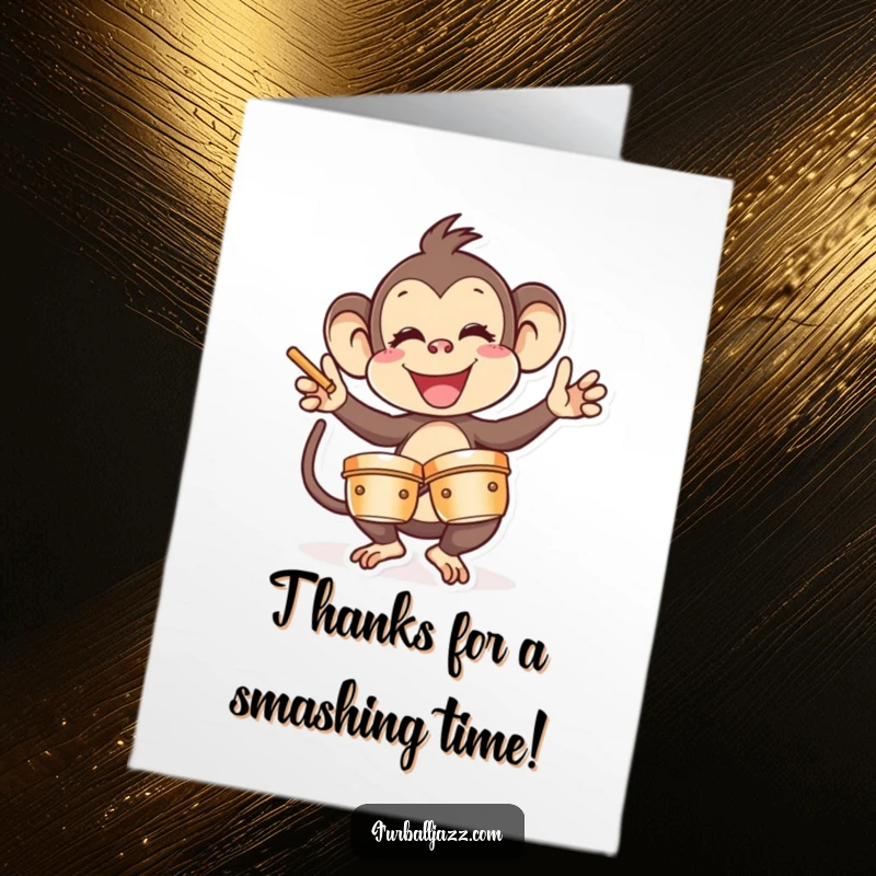 Funny Free Printable Thank You Card: Monkey gleefully slamming cymbals, expressing sincere gratitude with a noisy flourish.