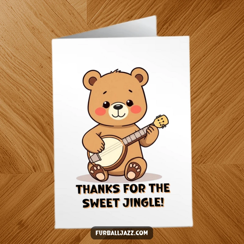 Funny Free Printable Thank You Card: A happy bear strums a tiny banjo, sending thanks with a smile.